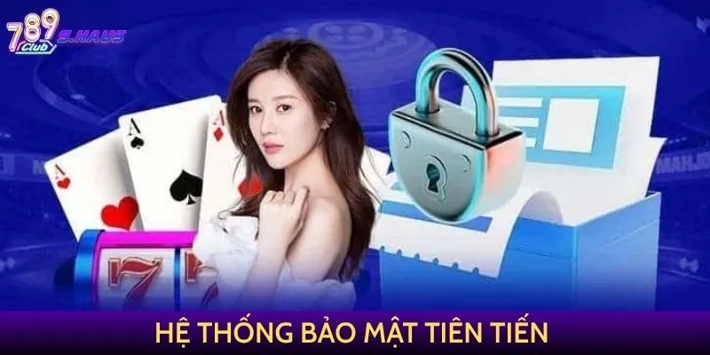 Hệ thống bảo mật tiên tiến
