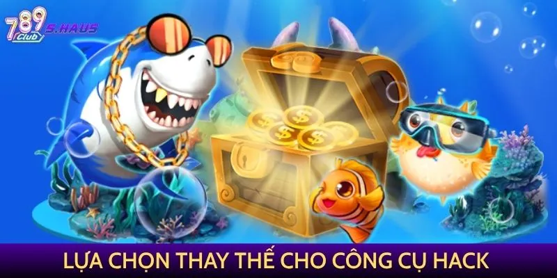 Lựa chọn thay thế cho công cụ hack